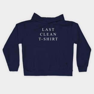 Last clean t-shirt(for dark). Kids Hoodie